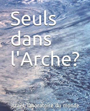 Seuls dans l’Arche, de Pierre Lurçat